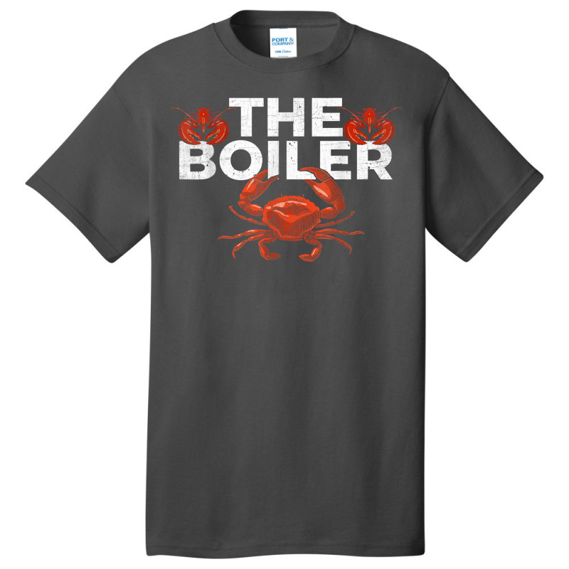 The Boiler   Funny Crab & Lobster Boil Chef T Shirt Basic T-shirt | Artistshot