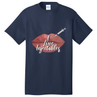 I Love Injectables Lip Filler Nurse Injector Basic T-shirt | Artistshot