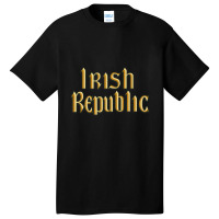 Irish Republic 1916 Easter Rising Flag T Shirt Basic T-shirt | Artistshot