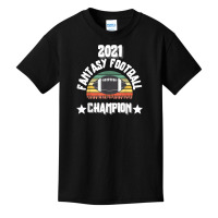 Funny 2021 Fantasy Football Champion Fantasy League Winner T Shirt Basic Youth T-shirt | Artistshot