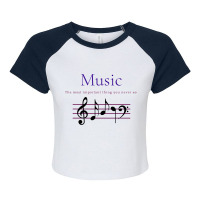 Music Is Important, Music Note Classic Raglan Crop Top | Artistshot