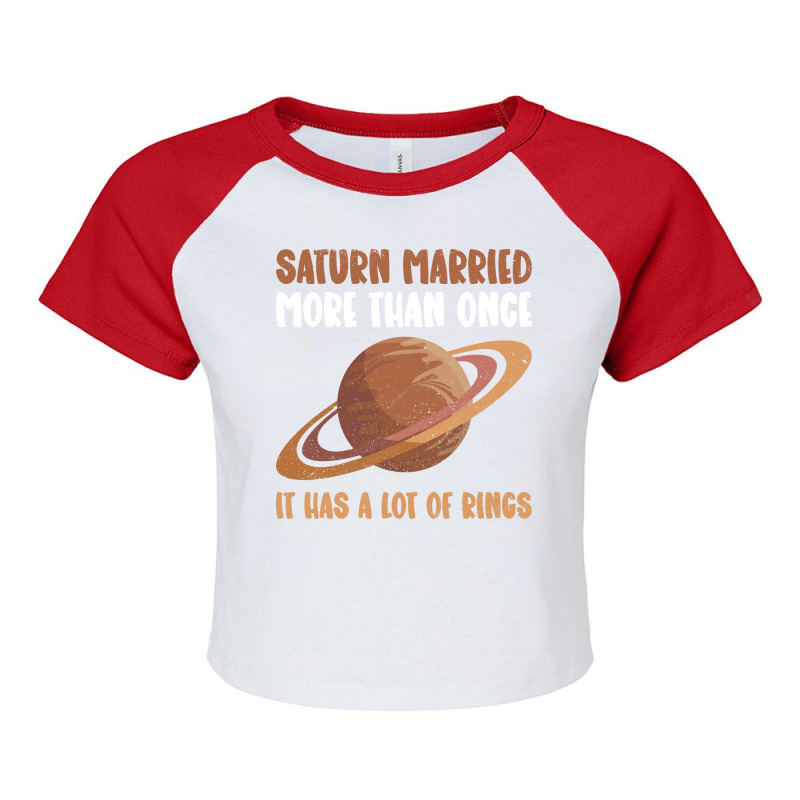 Saturn Married More Than Once It Has A Lot Of Rings Saturn Raglan Crop Top by shixapiotrrl | Artistshot