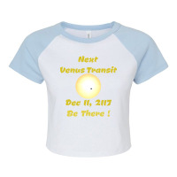 Next Venus Transit Be There Trending Raglan Crop Top | Artistshot