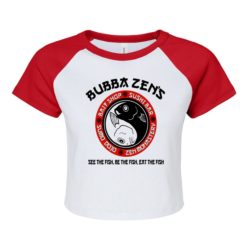 Bubba Zen's Home Of The Combination Bait And Sushi Buffet Raglan Crop Top by krieseguraki | Artistshot