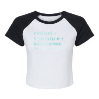 Retinol Vitamin C And Sunscreen Aesthetic Esthetician Nurse Pullover H Raglan Crop Top | Artistshot