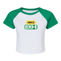 Since 1994 Birthday Retro Black Yellow Green White Raglan Crop Top | Artistshot