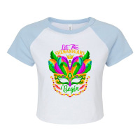 Let The Funny Shenanigans Begin Mardi Gras Festival Parade T Shirt Raglan Crop Top | Artistshot