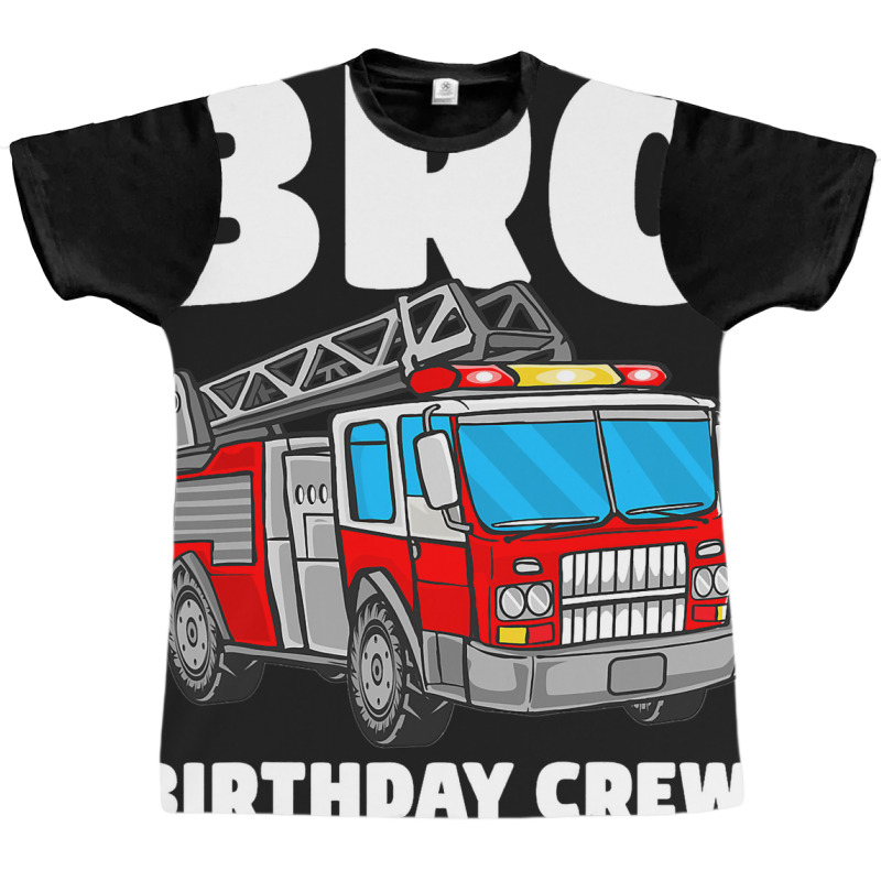 Bro Birthday Crew Brother Fire Truck Firefighter F Graphic T-shirt | Artistshot