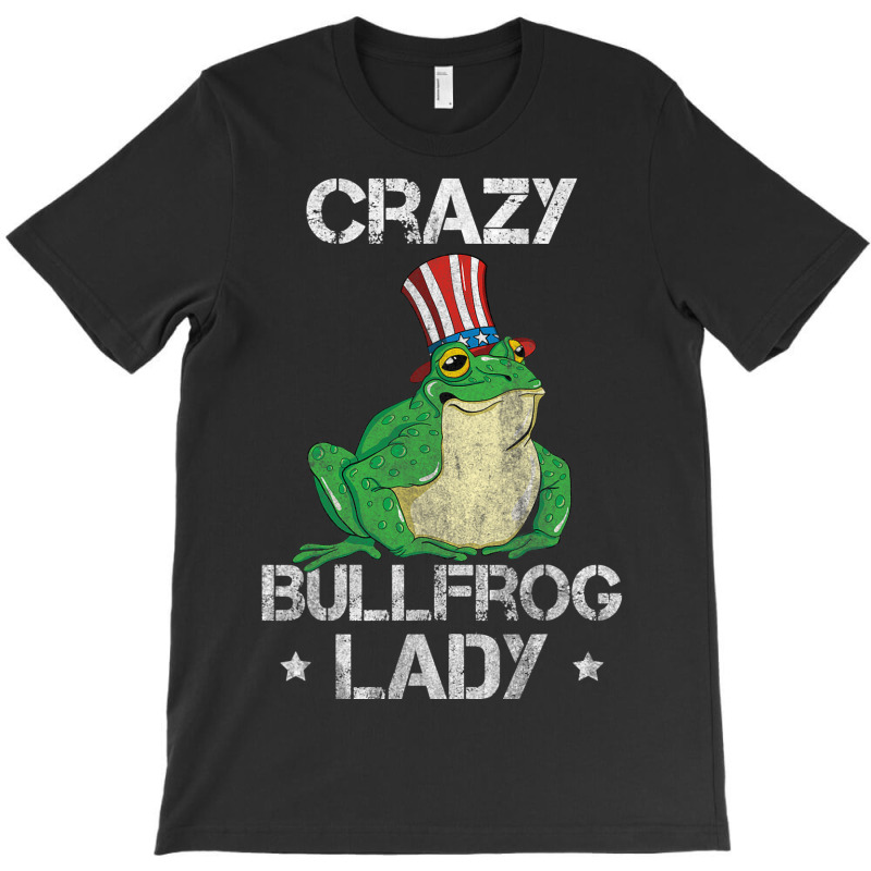 Crazy Bullfrog Lady Catches And Eats Frogs For Toa T-shirt | Artistshot