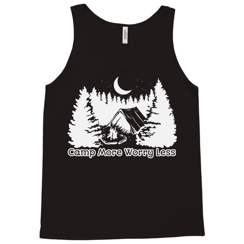 Camp More Worry Less Tank Top | Artistshot