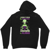 The Answer Is Alien Green Ufo Flying Saucer Unisex Hoodie | Artistshot