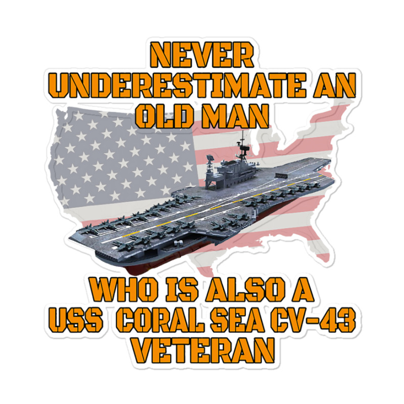 Veteran Day Aircraft Carrier Coral Sea Cv43 Warshi Sticker | Artistshot