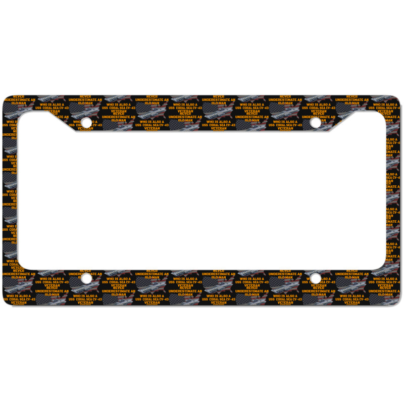 Veteran Day Aircraft Carrier Coral Sea Cv43 Warshi License Plate Frame | Artistshot