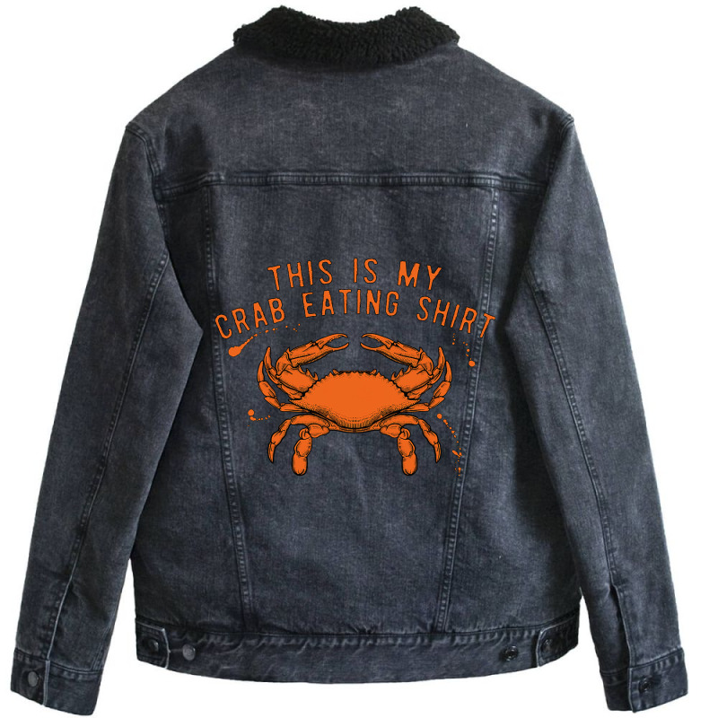 This Is My Crab Eating Shirt 22 Unisex Sherpa-lined Denim Jacket | Artistshot