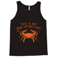 This Is My Crab Eating Shirt 22 Tank Top | Artistshot