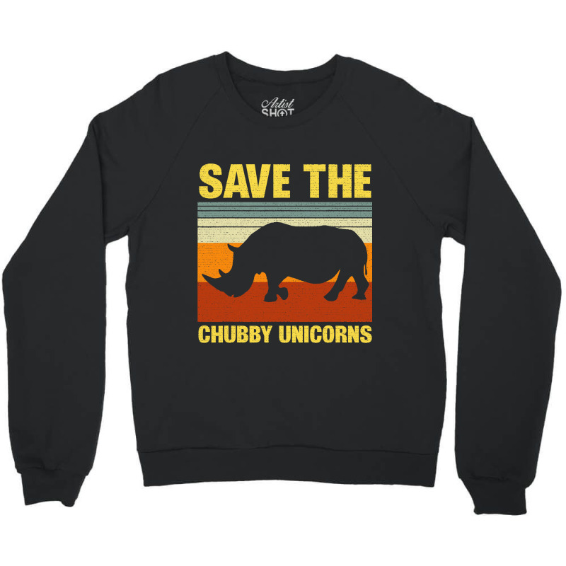 Vintage Sunset Save The Chubby Unicorns Fat Rhino Crewneck Sweatshirt | Artistshot