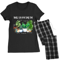 Things I Do In My Spare Time Plant Funny Gardener  Women's Pajamas Set | Artistshot