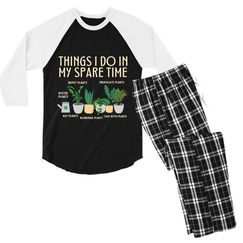 Things I Do In My Spare Time Plants Funny Gardener Men's 3/4 Sleeve Pajama Set | Artistshot