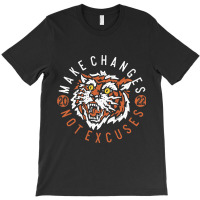 Vintage Tiger Face Make Changes Not Excuses Tattoo T-shirt | Artistshot