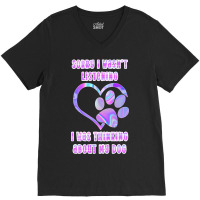 Tie Dye Dog Pawprint Sorry I Wasnt Listening Paw P V-neck Tee | Artistshot