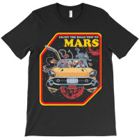 Trip Road To Mars Travel Spaceship Space Science F T-shirt | Artistshot