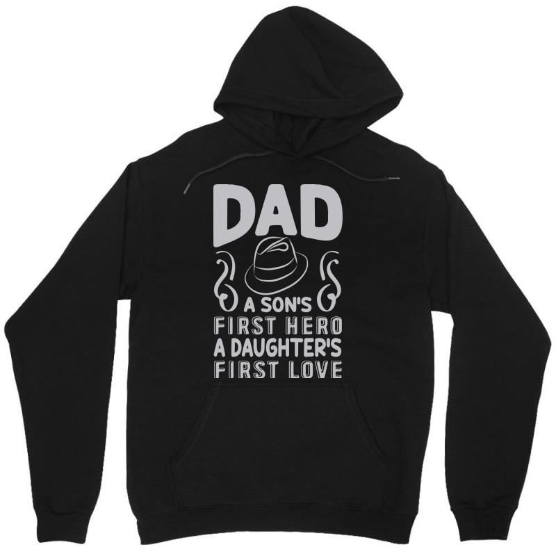 Dad Quote Unisex Hoodie | Artistshot