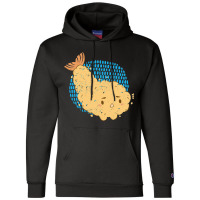 Tempura Shrimp Seafood Shrimp Champion Hoodie | Artistshot