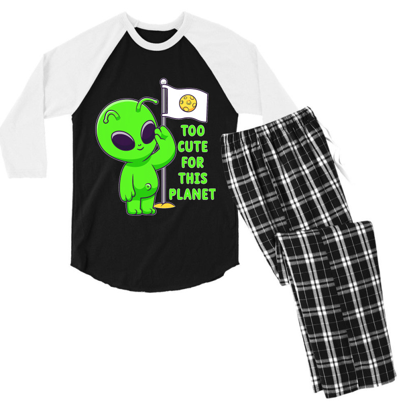 Too Cute For This Planet Funny Alien Ufo Believe M Men's 3/4 Sleeve Pajama Set | Artistshot