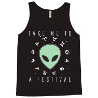 Take Me To A Festival Alien Zodiac Circle V2 Tank Top | Artistshot