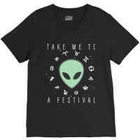 Take Me To A Festival Alien Zodiac Circle V2 V-neck Tee | Artistshot