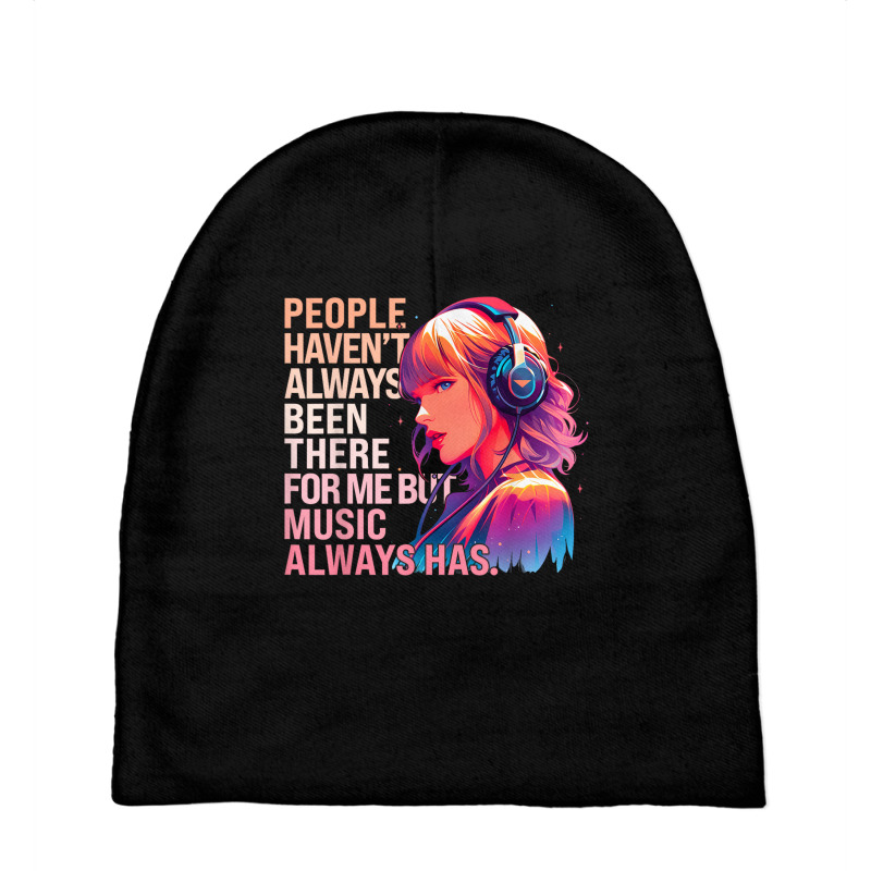 People Haven't Always Been There For Me But Music Baby Beanies by Cody Miller | Artistshot