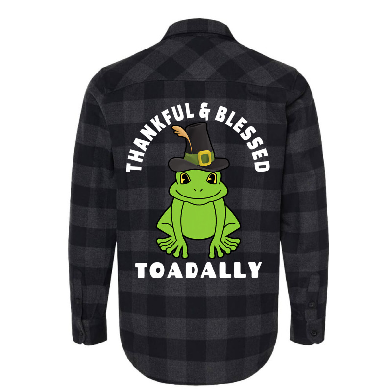 Thanksgiving Thankful And Blessed Toadally 2toad F Flannel Shirt | Artistshot