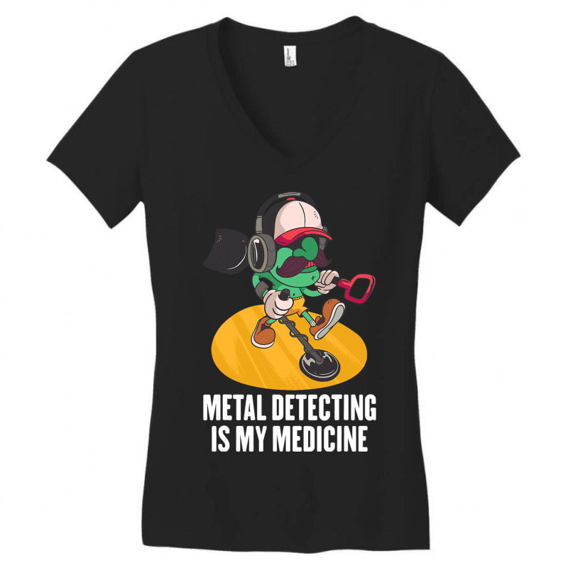 Therapy 2metal Detecting Is My Medicine 2alien 2tr Women's V-Neck T-Shirt by RemmiGowin | Artistshot