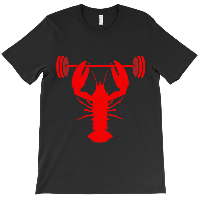 Weightlifting Lobster For Bodybuilder At The Gym F T-shirt | Artistshot