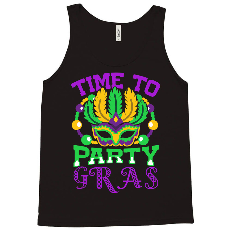 Time To Party Gras Quote For A Jewelry Maker Tank Top | Artistshot