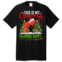 This Is My Christmas Pajama Shirt Shrimp Fish Chri Basic T-shirt | Artistshot