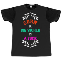 Born To Classic  Die Graphic T-shirt | Artistshot