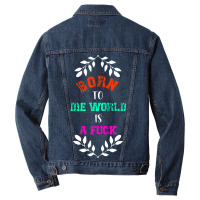 Born To Classic  Die Men Denim Jacket | Artistshot