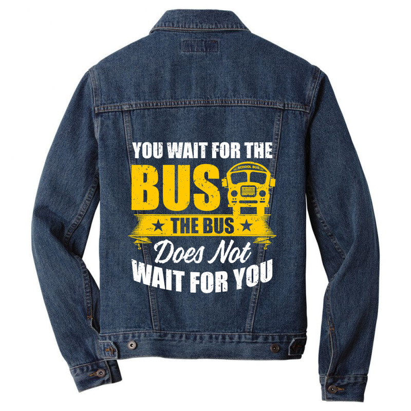 Hilarious School Bus Driver Saying Vintage Look Men Denim Jacket by DiamondAnaya | Artistshot