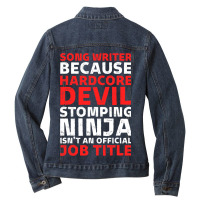 Hilarious Song Writer Stomping Ninja An Official J Ladies Denim Jacket | Artistshot