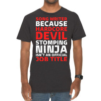 Hilarious Song Writer Stomping Ninja An Official J Vintage T-shirt | Artistshot