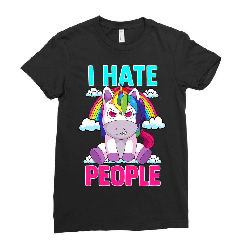 I Hate People Misanthropic Angry Unicorn Misanthro Ladies Fitted T-Shirt by EDLYGRAND | Artistshot