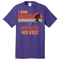 Bigfoot Lives In Burlington New Jersey Sweatshirt Basic T-shirt | Artistshot