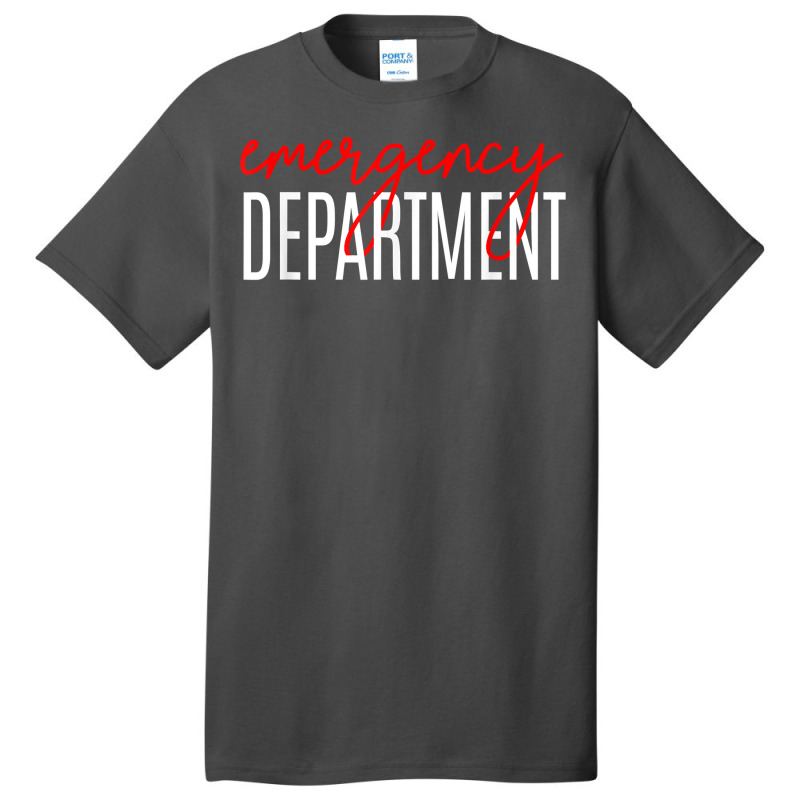 Emergency Department, Emergency Room Healthcare Nursing T Shirt Basic T-shirt | Artistshot