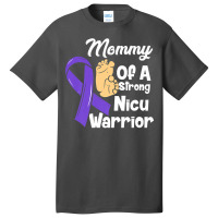 Mommy Of A Strong Nicu Warrior Baby Purple Ribbon Awareness Premium T Basic T-shirt | Artistshot