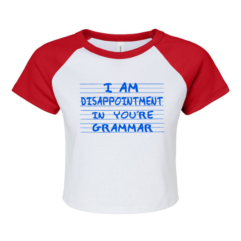 I Am Disappointment Raglan Crop Top by Brownbubbles | Artistshot