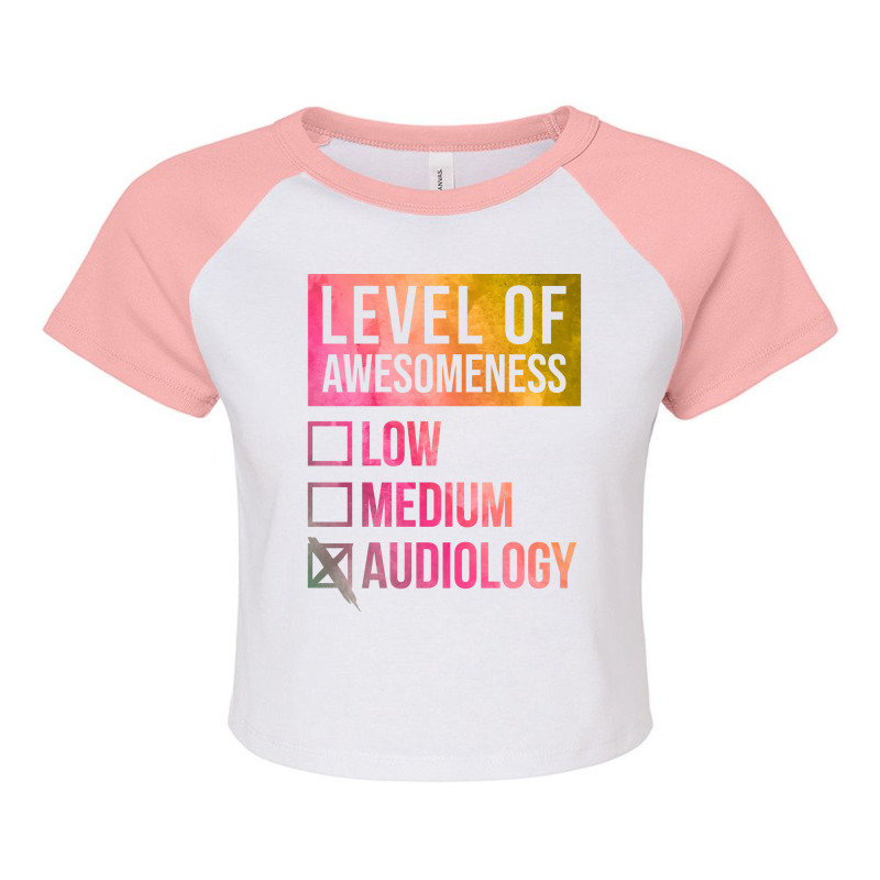 Funny Level Of Awesomeness Low Medium Gift Audiolo Raglan Crop Top by tyashawiesztr | Artistshot