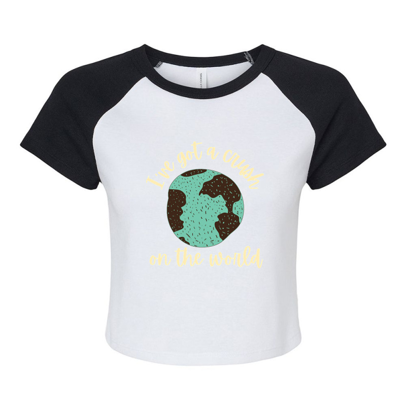 Trending I've Got A Crush On The World Raglan Crop Top by francismichaelj | Artistshot