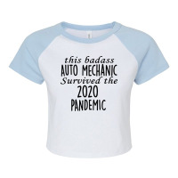 This Badass Auto Mechanic Survived The 2020 Pandem Raglan Crop Top | Artistshot