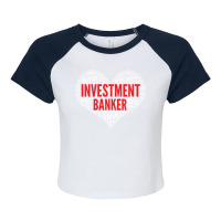 Investment Banker Heart Shape Word Cloud Design Gr Raglan Crop Top | Artistshot